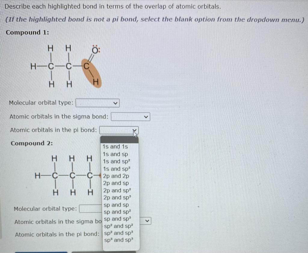 Solved Describe each highlighted bond in terms of the | Chegg.com