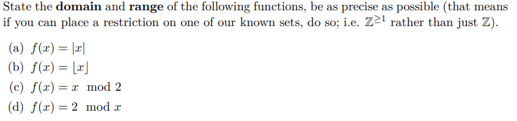 Solved State the domain and range of the following | Chegg.com
