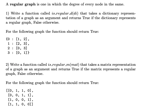 Solved 1) Write a function called is_regular_ d(di) that | Chegg.com