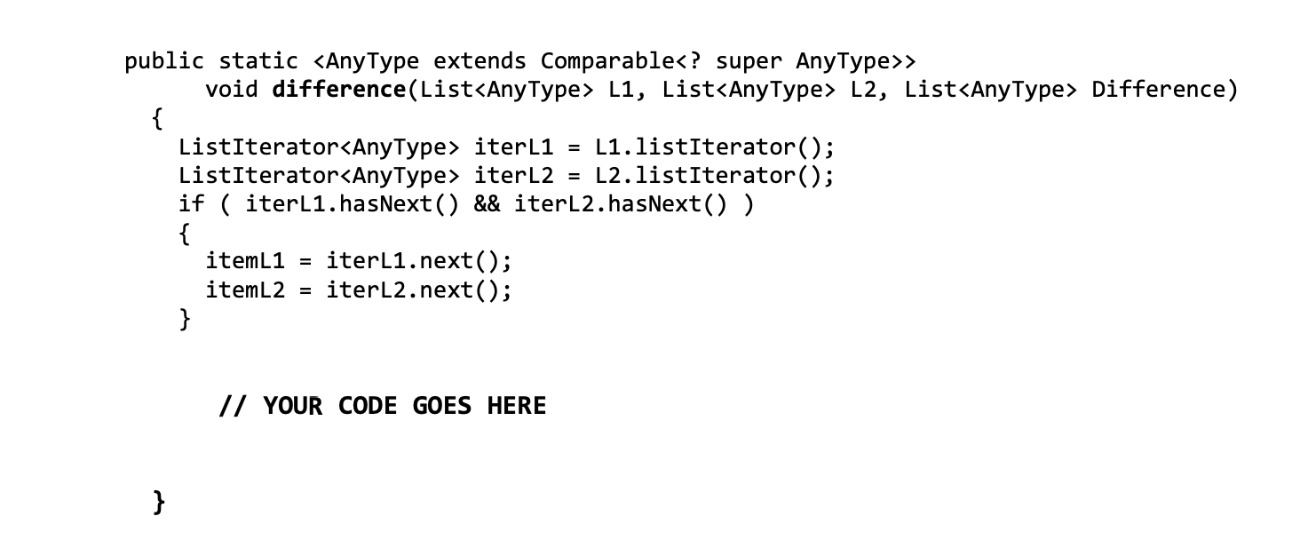 Solved (JAVA) Given two sorted lists, L1 and L2, complete a | Chegg.com
