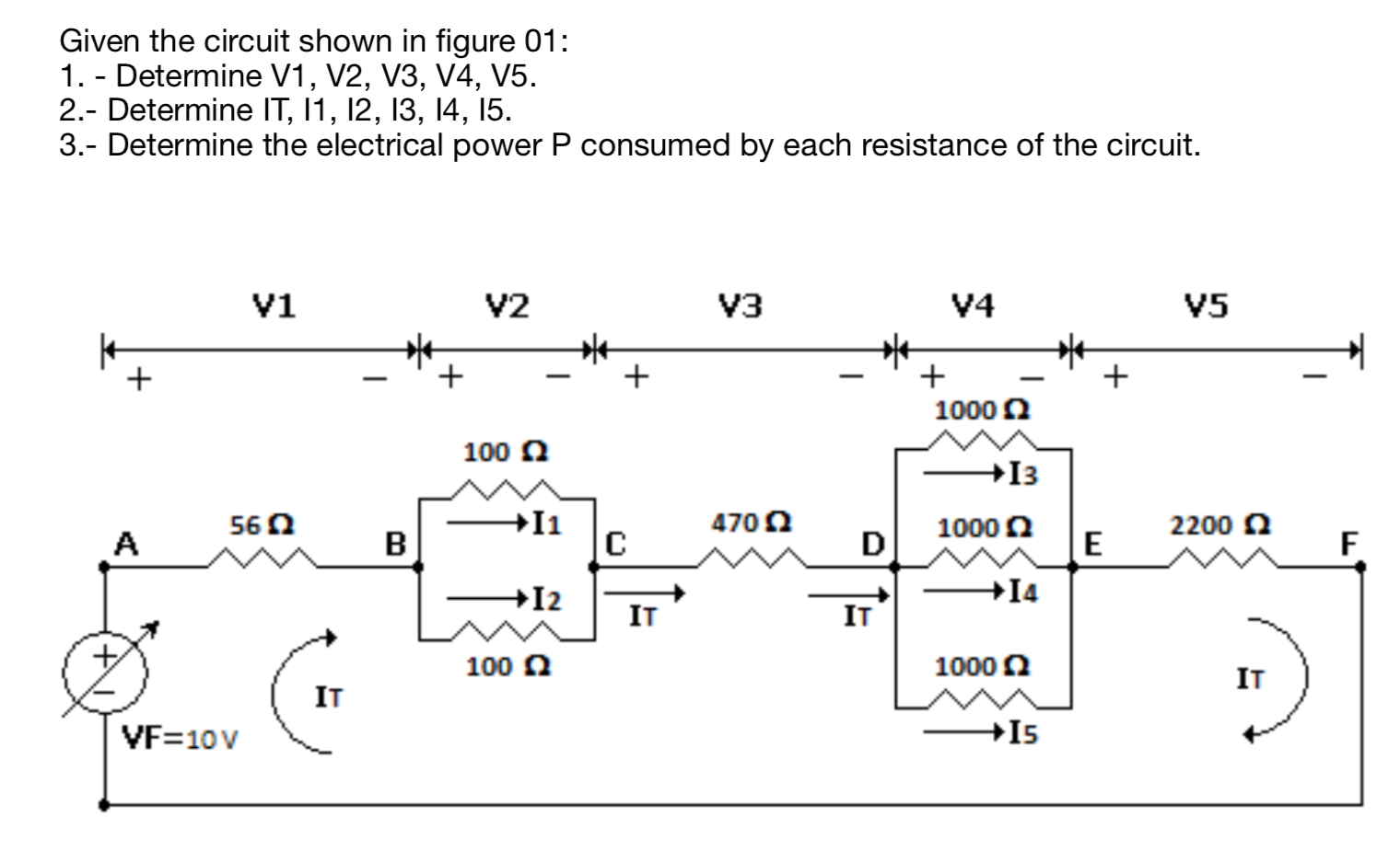 Solved Given The Circuit Shown In Figure 01: 1. - Determine | Chegg.com