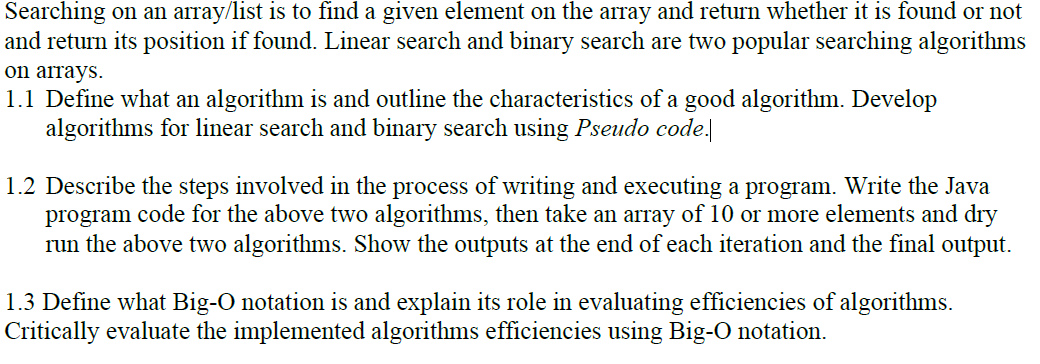 Solved Searching on an array/list is to find a given element | Chegg.com