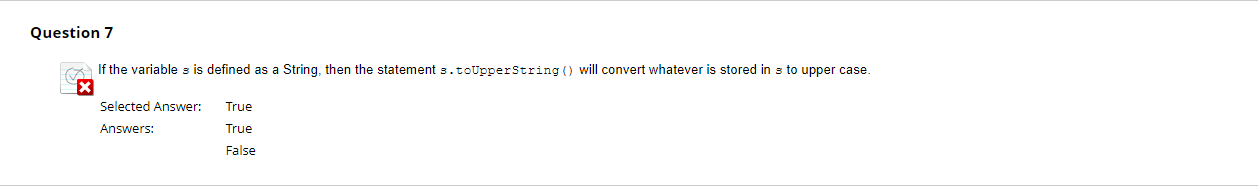 Solved If the variable s is defined as a String, then the | Chegg.com