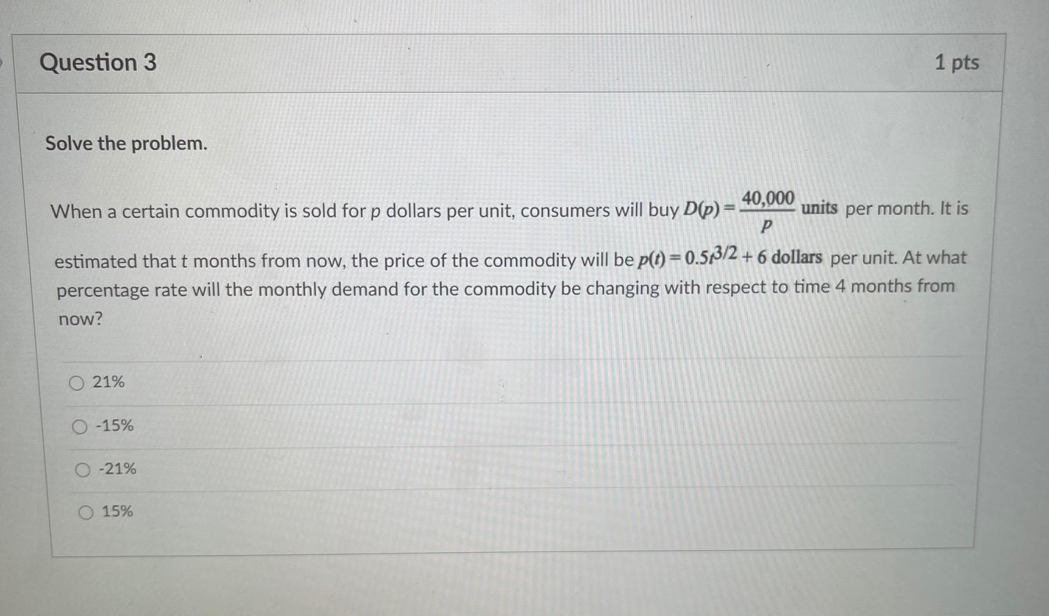 Solved Question 3 1 pts Solve the problem. When a certain | Chegg.com