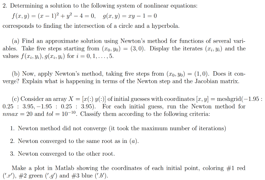 Solved 2. Determining a solution to the following system of | Chegg.com