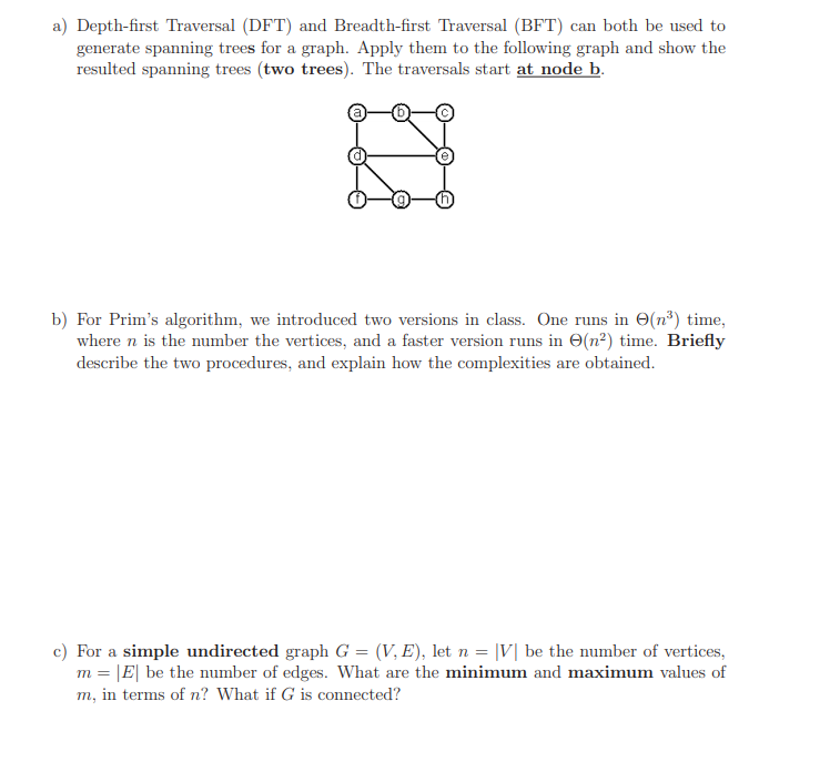 a) Depth-first Traversal (DFT) and Breadth-first | Chegg.com