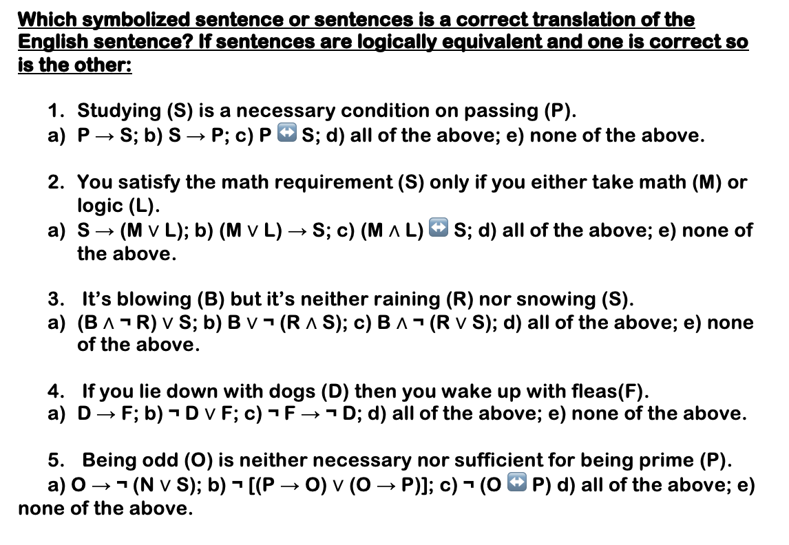 Solved Which Symbolized Sentence Or Sentences Is A Correct Chegg Com