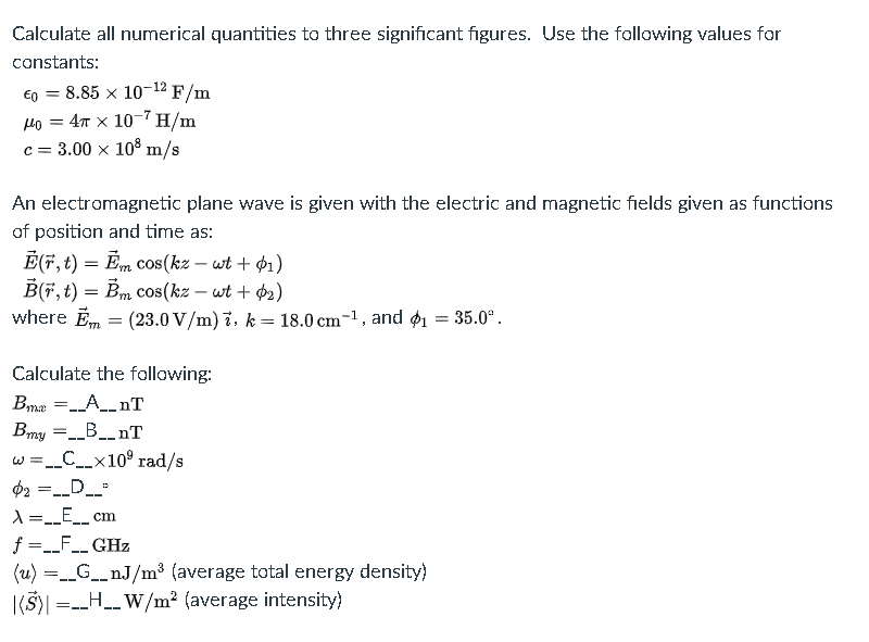 Solved Calculate all numerical quantities to three | Chegg.com