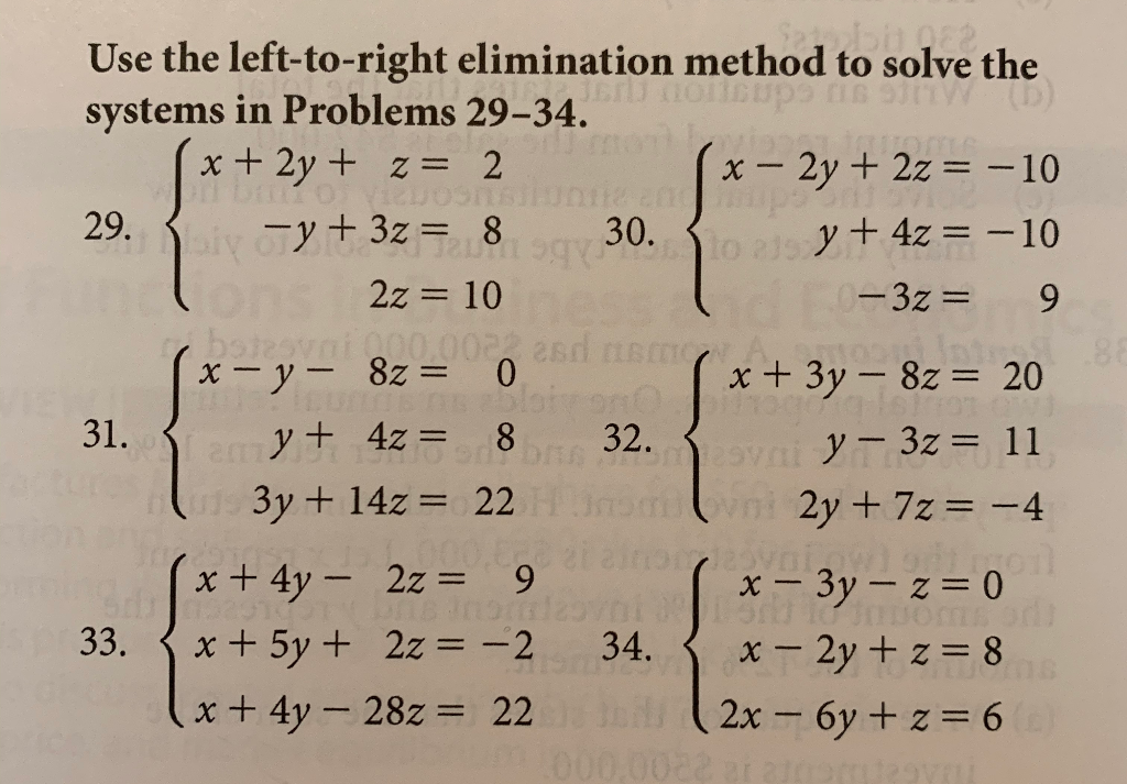 Use The Left To Right Elimination Method To Solve The Chegg 