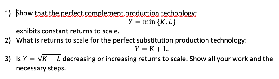 1) Khow that the perfect complement prodyction | Chegg.com