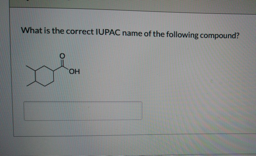 What Is The Correct Iupac Name Of The Following Compound