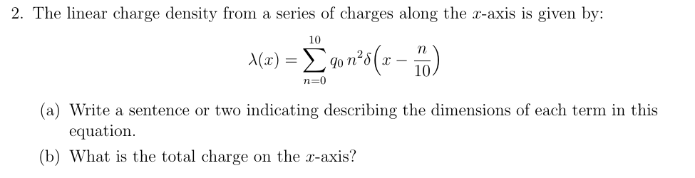 solved-2-the-linear-charge-density-from-a-series-of-charges-chegg