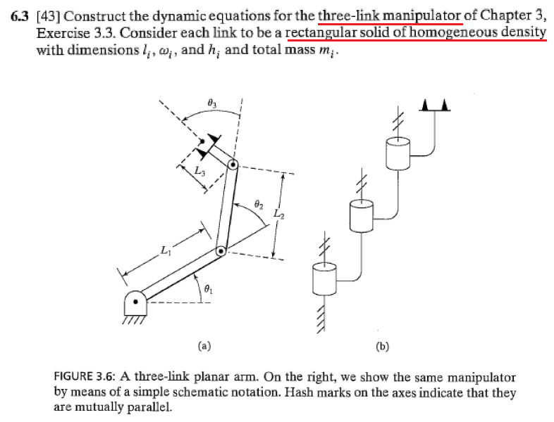 Solved 6.3 [43] Construct the dynamic equations for the | Chegg.com