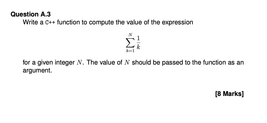 Solved Question A.3 Write a C++ function to compute the | Chegg.com