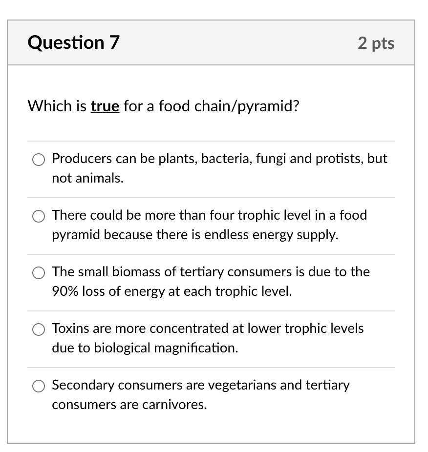 Solved Question 7 2 pts Which is true for a food | Chegg.com