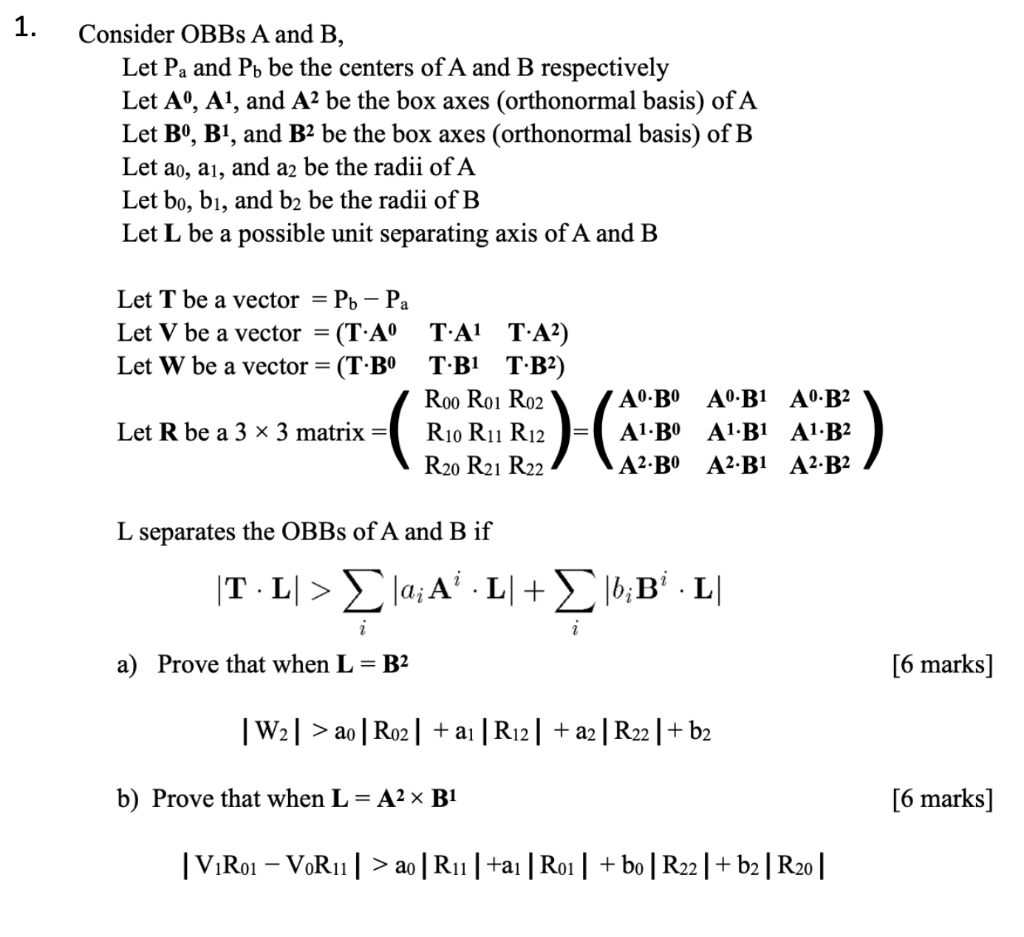 1. Consider OBBs A And B, Let Pa And Pb Be The | Chegg.com