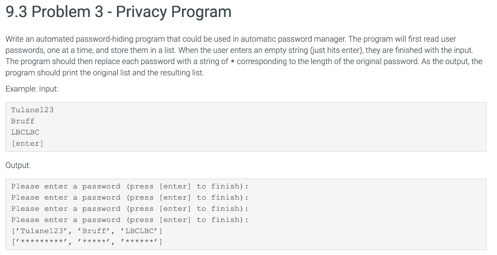 Solved 9.3 Problem 3 - Privacy Program Write an automated | Chegg.com