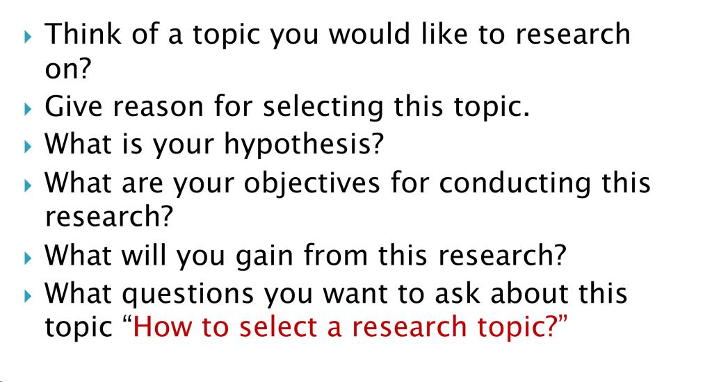 think of your research topic