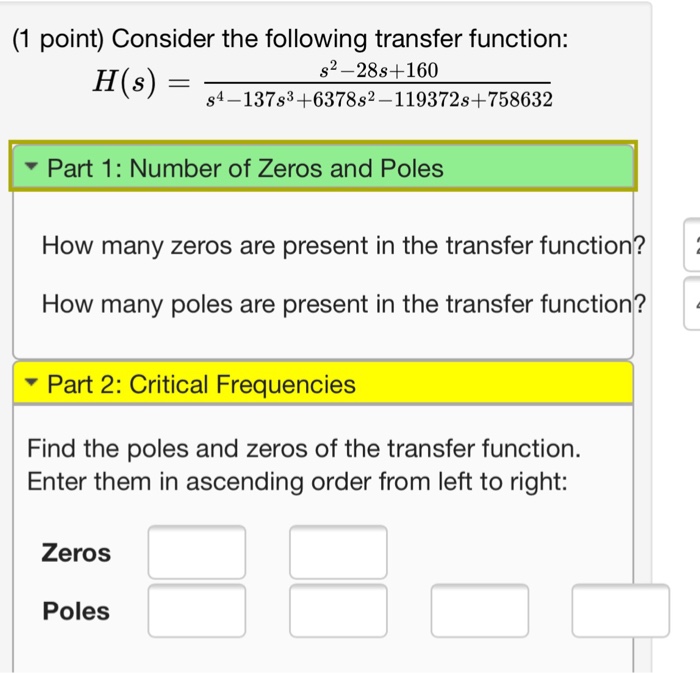 Solved Consider the following transfer function: H(s) = s^2 | Chegg.com