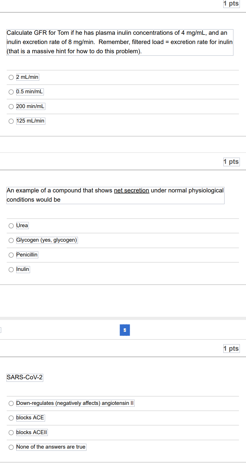 Solved 1 pts Calculate GFR for Tom if he has plasma inulin