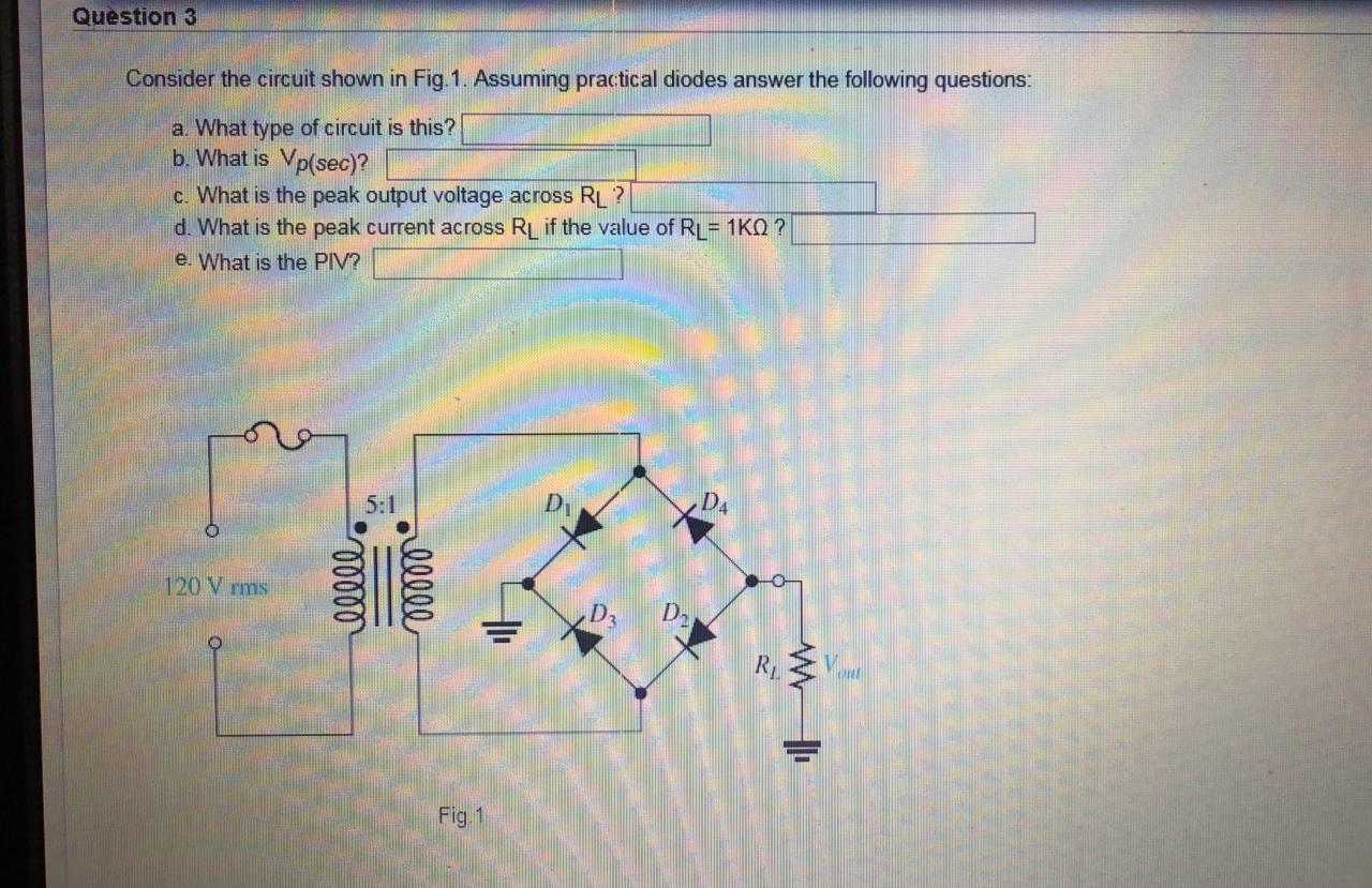 Solved Question 3 Consider the circuit shown in Fig. 1. | Chegg.com
