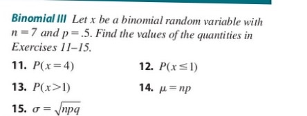 Solved Binomial Ill Let x be a binomial random variable with | Chegg.com
