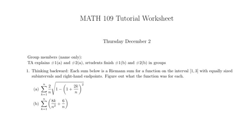 Solved MATH 109 Tutorial Worksheet Thursday December 2 Group | Chegg.com