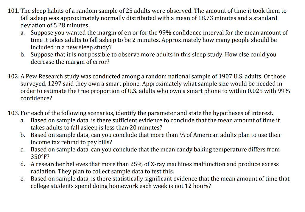 Solved 101. The sleep habits of a random sample of 25 adults | Chegg.com