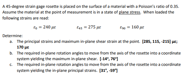Solved A 45-degree strain gage rosette is placed on the | Chegg.com