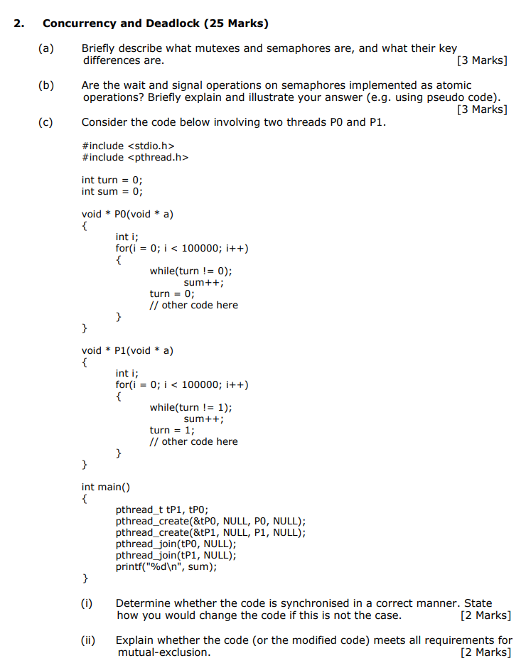 Solved 2. Concurrency and Deadlock (25 Marks) (a) Briefly | Chegg.com