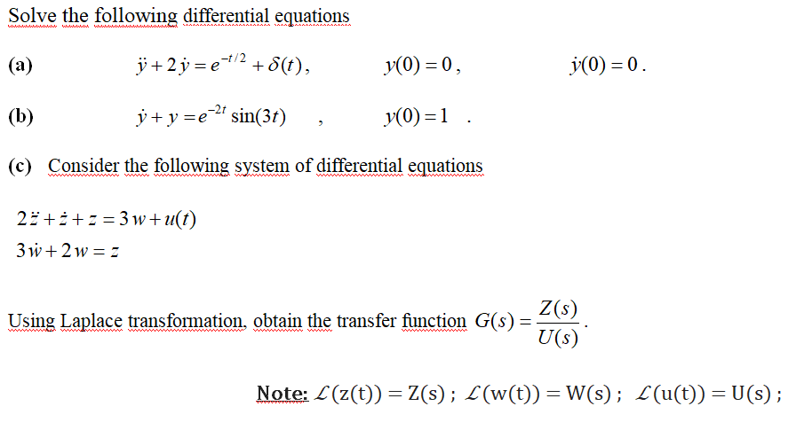 Solved Solve The Following Differential Equations A J Chegg Com