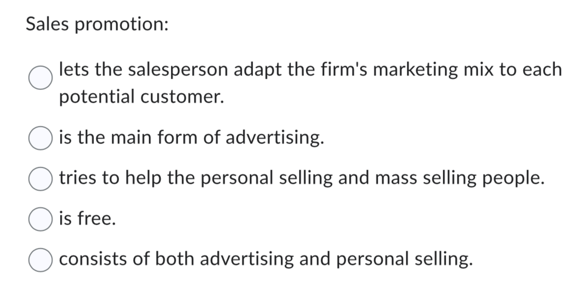 Solved Sales promotionlets the salesperson adapt the firm's