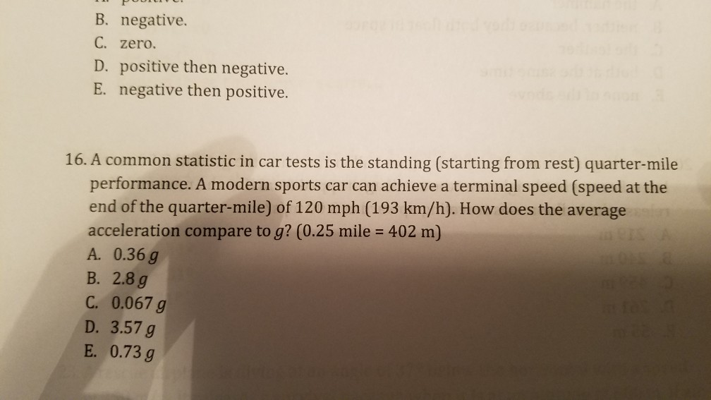 Solved B. negative. C. zero. D. positive then negative. E. Chegg