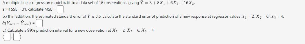 Solved A multiple linear regression model is fit to a data | Chegg.com