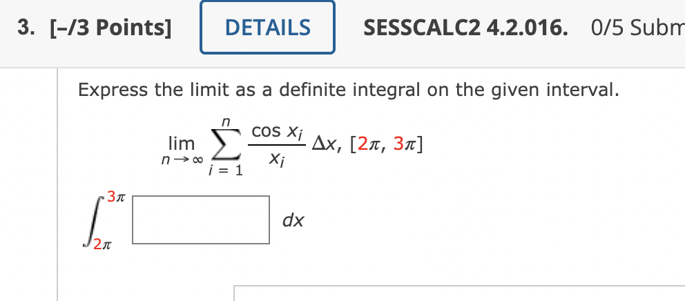 Solved Express The Limit As A Definite Integral On The Given Chegg Com