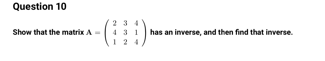 find the inverse of the matrix a 2 3 4