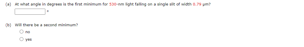 Solved (a) ﻿At what angle in degrees is the first minimum | Chegg.com