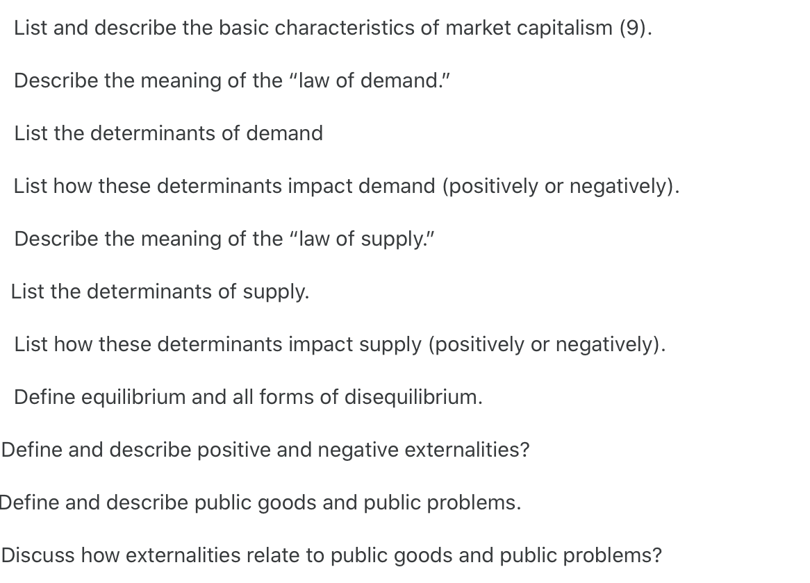 Solved List And Describe The Basic Characteristics Of Market Chegg Com