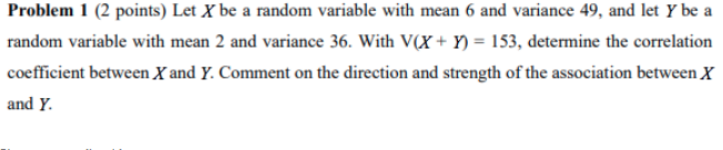Solved Problem 1 (2 points) Let X be a random variable with | Chegg.com