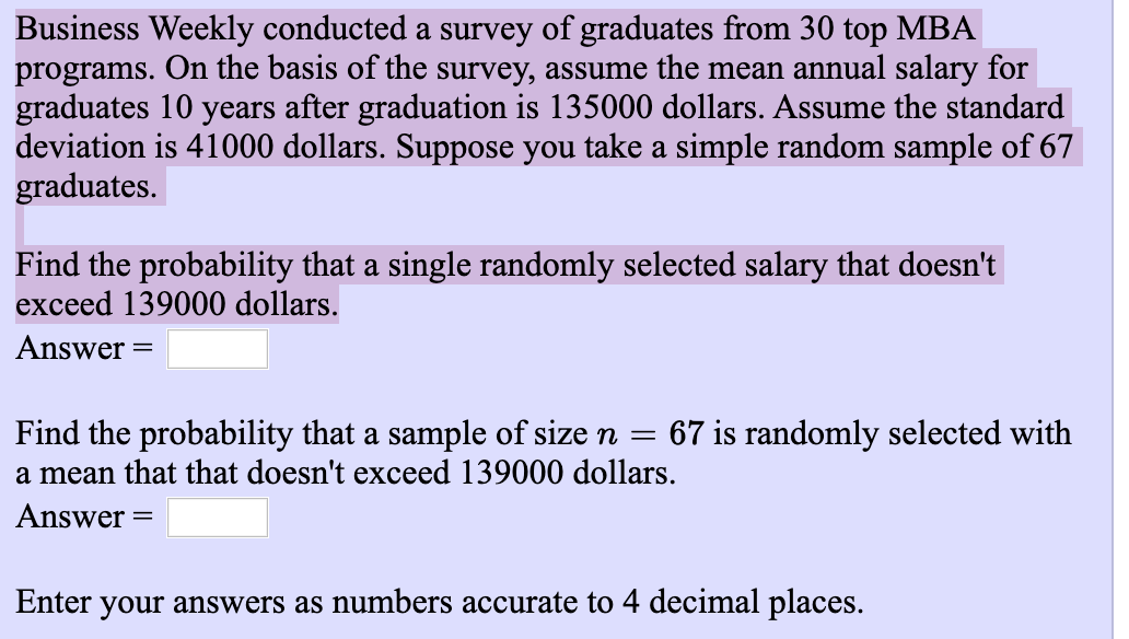 Solved Business Weekly Conducted A Survey Of Graduates From | Chegg.com