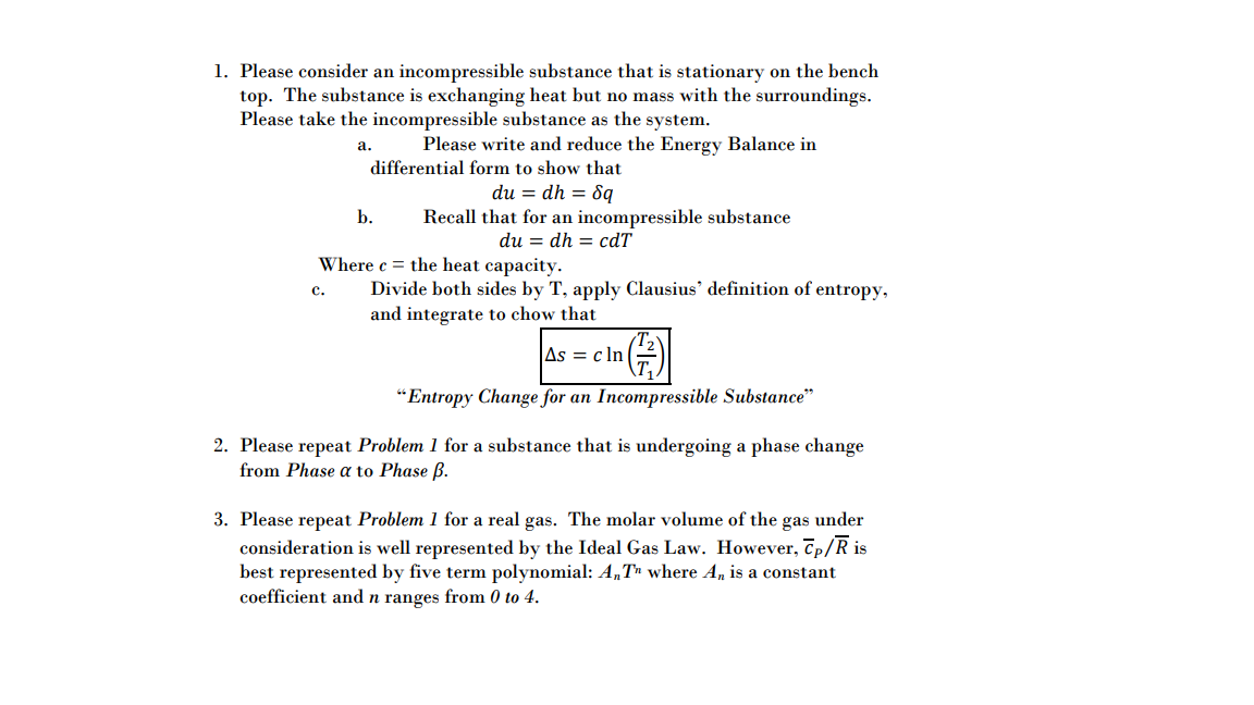 Solved a. 1. Please consider an incompressible substance | Chegg.com