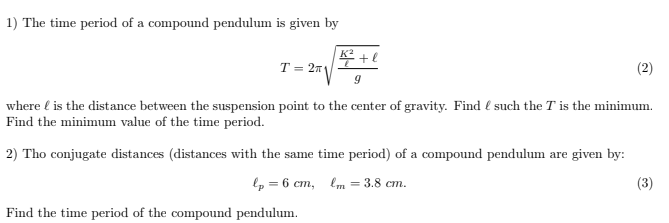 Solved 1) The time period of a compound pendulum is given by | Chegg.com