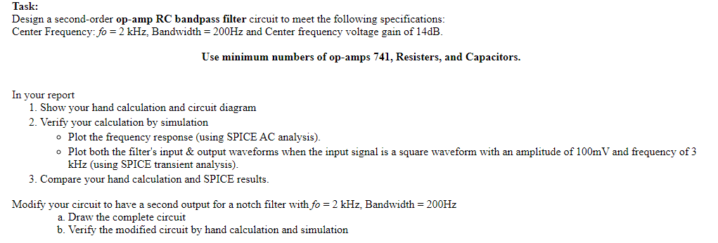 Solved Task: Design a second-order op-amp RC bandpass filter | Chegg.com