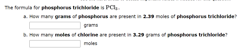 Solved The formula for phosphorus trichloride is PCl3. a. | Chegg.com