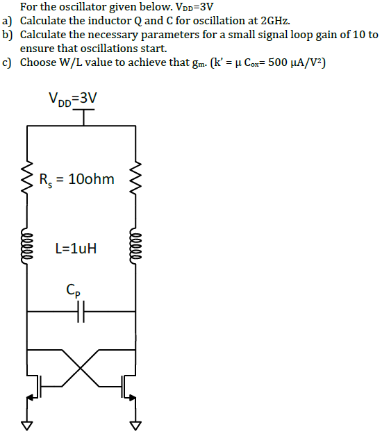 For the oscillator given below. Vpp=3V a) Calculate