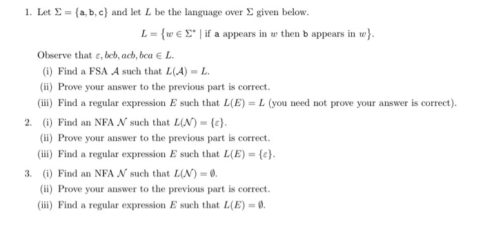 Solved Let Sigma = {a, B, C} And Let L Be The Language Over | Chegg.com