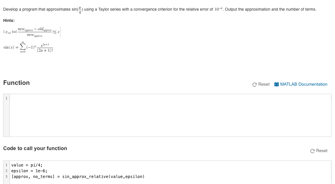 Solved Develop a program that approximates sin() using a | Chegg.com