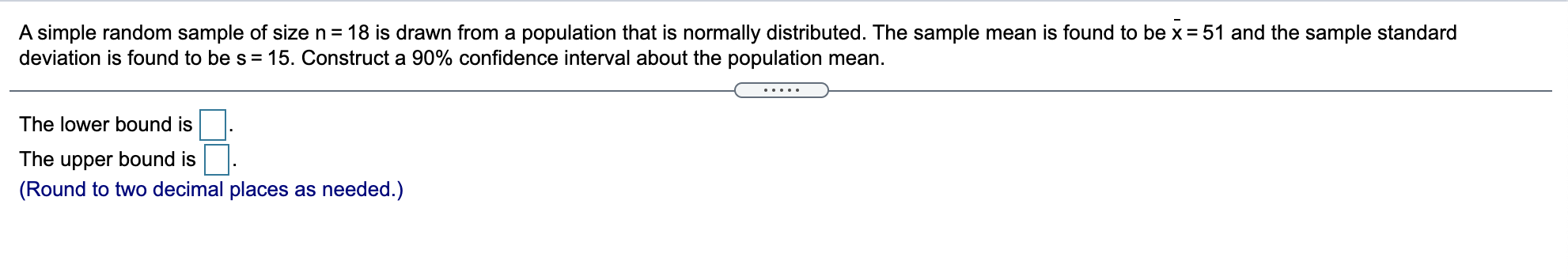 Solved A simple random sample of size n= 18 is drawn from a | Chegg.com