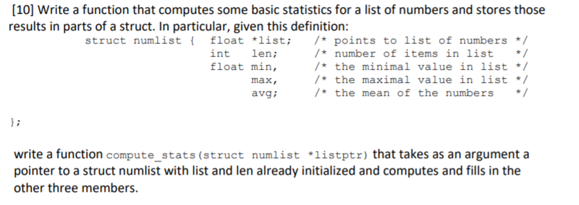Solved [10] Write a function that computes some basic | Chegg.com