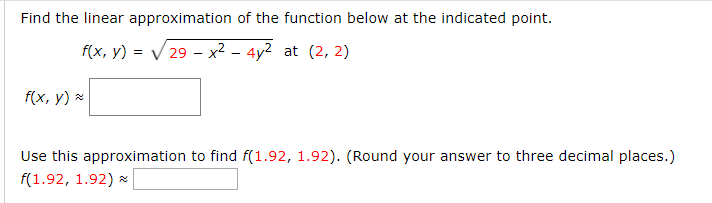Solved Find the linear approximation of the function below | Chegg.com
